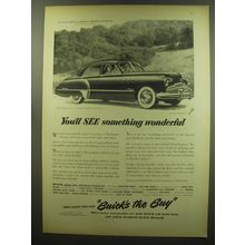 1949 Buick Car Ad - You'll see something wonderful