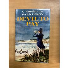 1973 1ST EDITION C NORTHCOTE PARKINSON "DEVIL TO PAY" FICTION HARDBACK BOOK (P3)