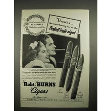 1940 Robt. Burns Cigar Ad - Corona, Perfecto Grande +