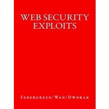 Web Security Exploits