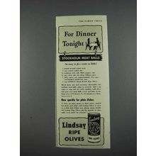 1941 Lindsay Ripe Olives Ad - For Dinner Tonight!