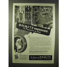 1945 Ohmite Rheostats Ad - In Production of Steel
