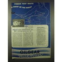 1945 Oilgear Fluid Power Ad - Obeys Twist of the Wrist