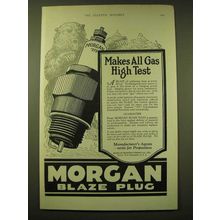 1924 Morgan Blaze Plug Ad - Makes all gas high test