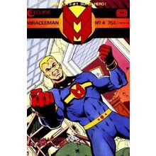 Miracleman (Eclipse) (Vol 1) # 004 NM MODERN AGE COMICS