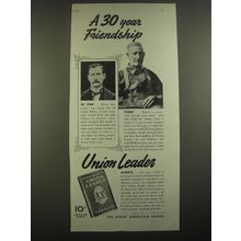 1938 Union Leader Tobacco Ad - A 30 year friendship