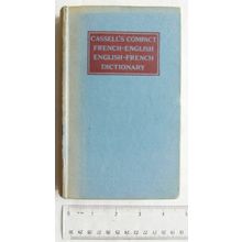 1955 Cassell's French-English Compact Dictionary with phonetic symbols