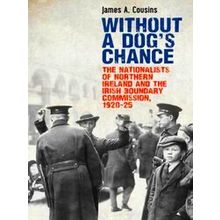 Without a Dog's Chance