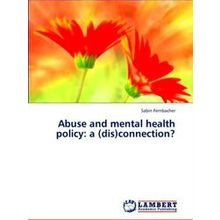 Abuse and mental health policy