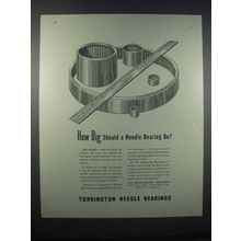 1946 Torrington Needle Bearings Ad - How Big