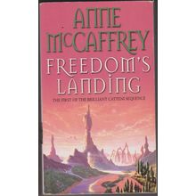 Freedom's Landing, by Anne McCaffrey. Catteni 1