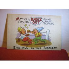 KNOCK OUT/TROUBLES, CHILD'S BIRTHDAY, unused vintage postcard children =