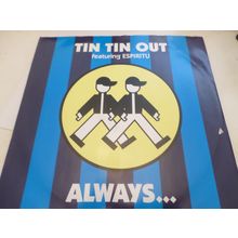 Tin Tin Out Featuring Espiritu - Always (Something There To Remind Me) - 12"