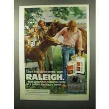 1975 Raleigh Cigarettes Ad - Taste the Good Times