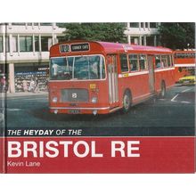 THE HEYDAY OF BRISTOL RE buses 2008 hb pub. by Ian Allan lovely condition