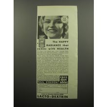 1932 Battle Creek Food Lacto-Dextrin Ad - The happy radiance that comes with