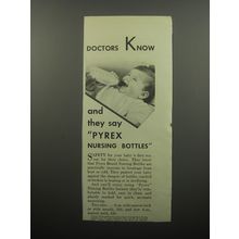 1932 Pyrex Nursing Bottles Ad - Doctors know and they say Pyrex nursing bottles
