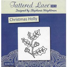 Tattered Lace. Christmas Holly Die. Die Cutting Cardmaking Scrapbooking