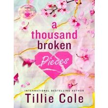 A Thousand Broken Pieces