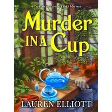 A Crystals & Curiositeas Mystery: Murder in a Cup