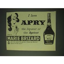 1958 Marie Brizard Apry Liqueur Ad - I love Apry the liqueur of the Apricot
