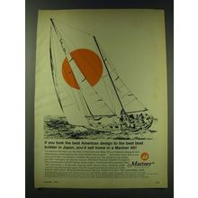 1970 Mariner 40 Yacht Ad - If you took the best American design to the best