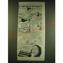 1938 Palmolive Soap Ad - Just try to get away