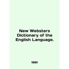 New Websters Dictionary of the English Language. In English (ask us if in doubt)