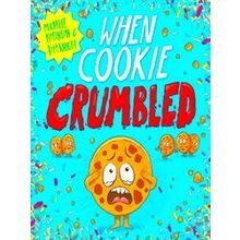 When Cookie Crumbled (Pb)