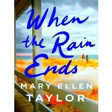 When The Rain Ends