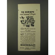 1953 Swissair Airlines Ad - To Europe and around Europe