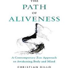 The Path Of Aliveness