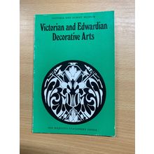 1976 "VICTORIAN & EDWARDIAN DECORATIVE ARTS" VINTAGE HMSO PAPERBACK BOOKLET (LL)