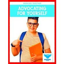 Working Together Advocating For Yourself