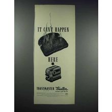 1938 Toastmaster Toaster Ad - It Can't Happen Here