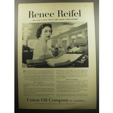1957 Union Oil Company Ad - Renee Reifel She wants to know what we did