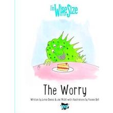 Wise For My Size-The Worry
