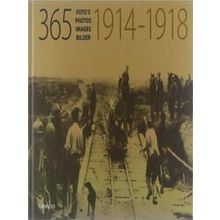 365 Images 1914-1918