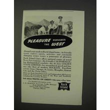 1941 Rock Island Railroad Ad - Pleasure Pervades West