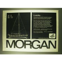 1971 Morgan Out Island 41 Yacht Ad - Livability