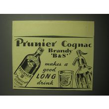 1948 Prunier Cognac Ad - Prunier Cognac brandy B&S makes a good long drink