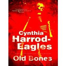 A Detective Inspector Slider Mystery: Old Bones