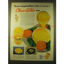 1956 Kraft's Cheez Whiz Ad - Turn vegetables into a treat! Cheez Whiz 'em