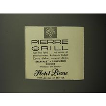 1952 Hotel Pierre Advertisement - Pierre Grill Just Fine Food