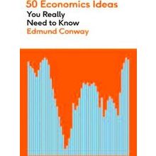 50 Ideas You Really Need To Know Series 50 Economics Ideas You Really Need To Kn