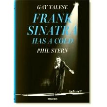 Gay Talese. Phil Stern. Frank Sinatra Has a Cold by Gay Talese
