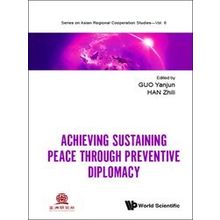 Achieving Sustaining Peace Through Preventive Diplomacy