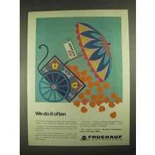1967 Fruehauf Corporation Ad - We Do It Often