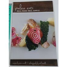 Paleo Eats Real Food Real Simple Peter Servold Paleo Diet Cookbook paperback