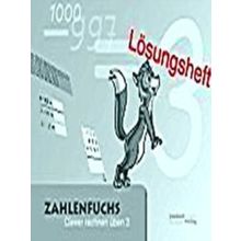Zahlenfuchs 3 (Losungsheft)